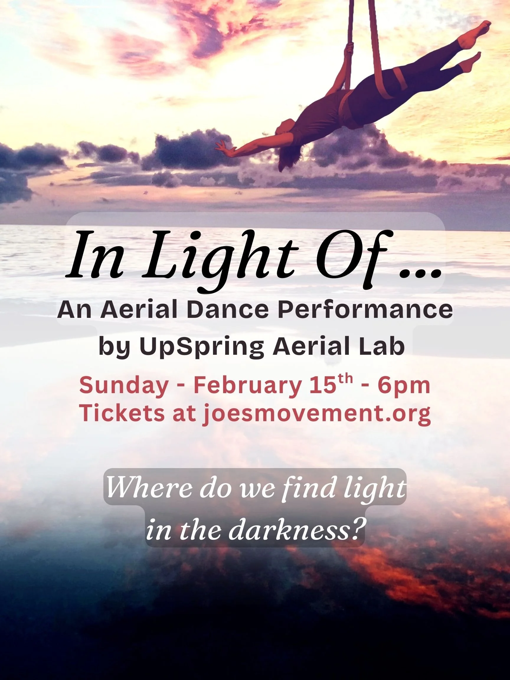 UpSpring Aerial Studio Presents: In Light Of ... 