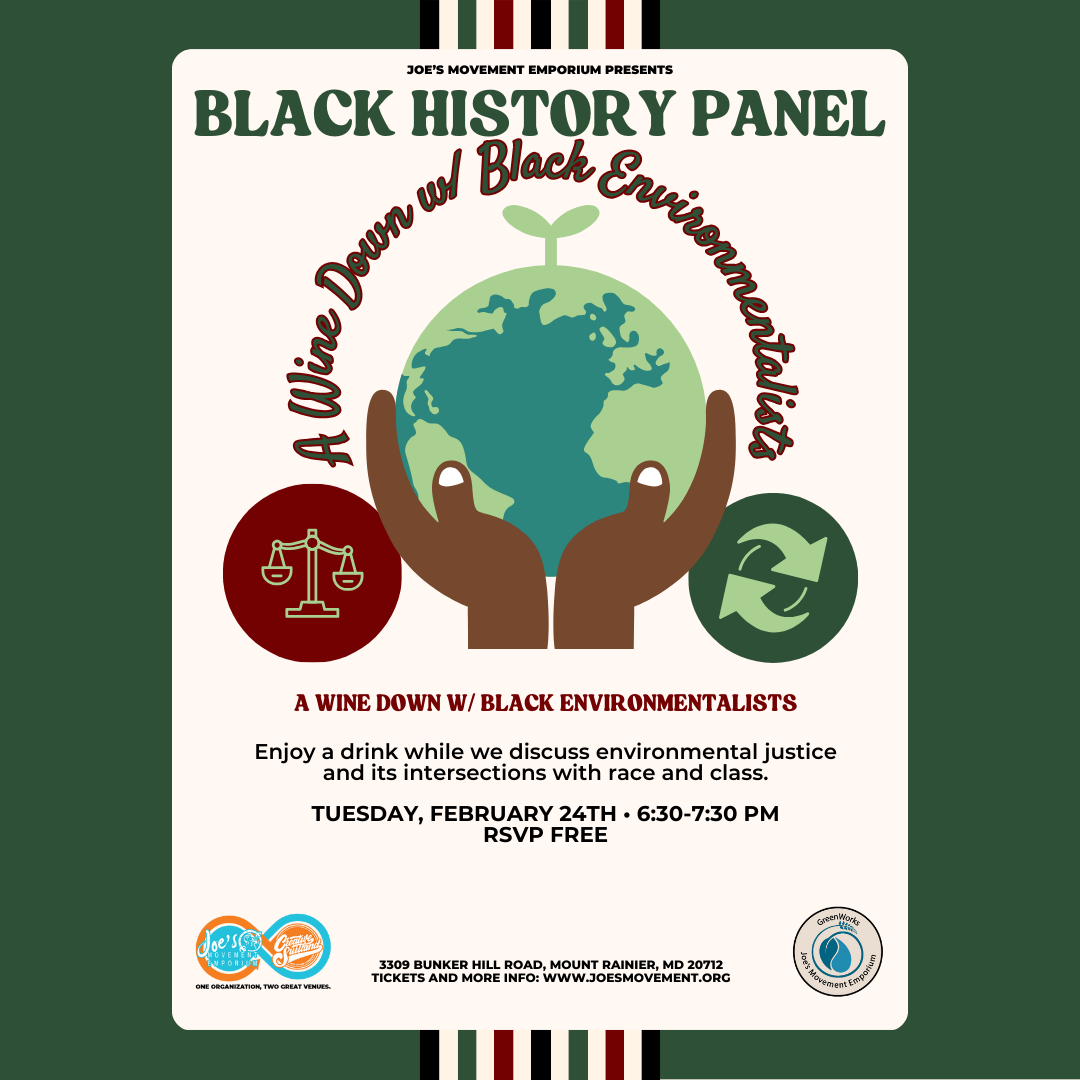 Black History Panel: A Wine Down w/ Black Environmentalists