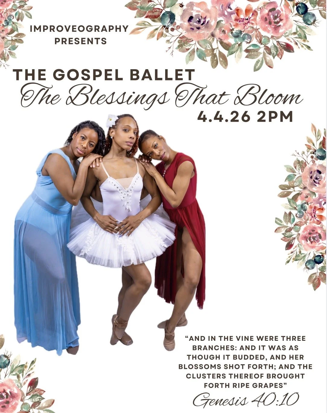 The Gospel Ballet: The Blessings That Bloom