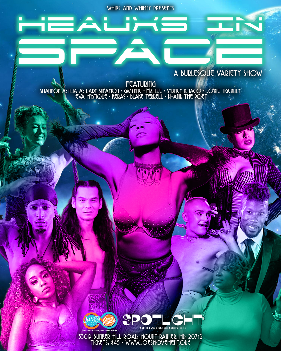 Spotlight Series Presents: Heauxs in S P A C E, A Burlesque Variety Show 