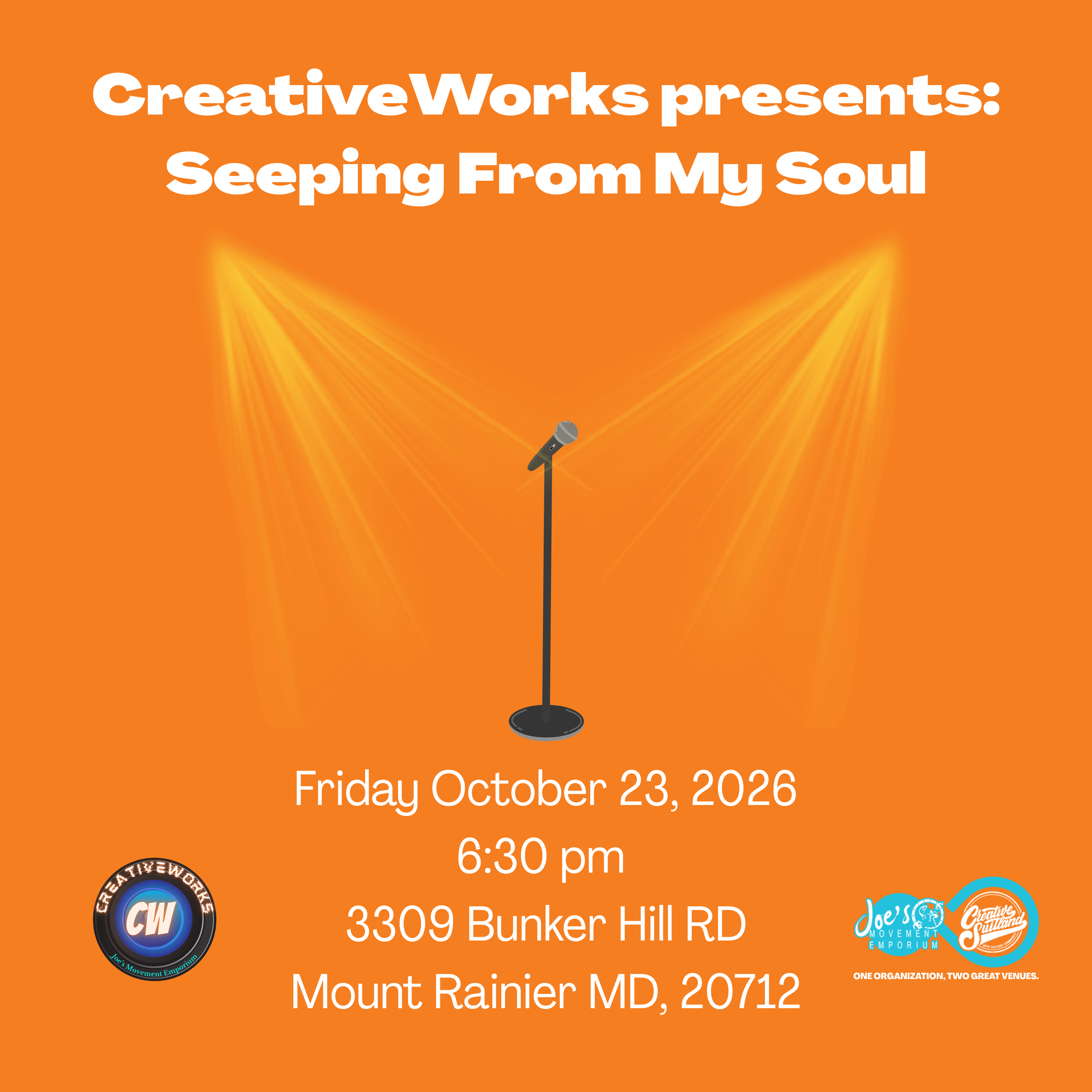 CreativeWorks presents: Seeping From My Soul