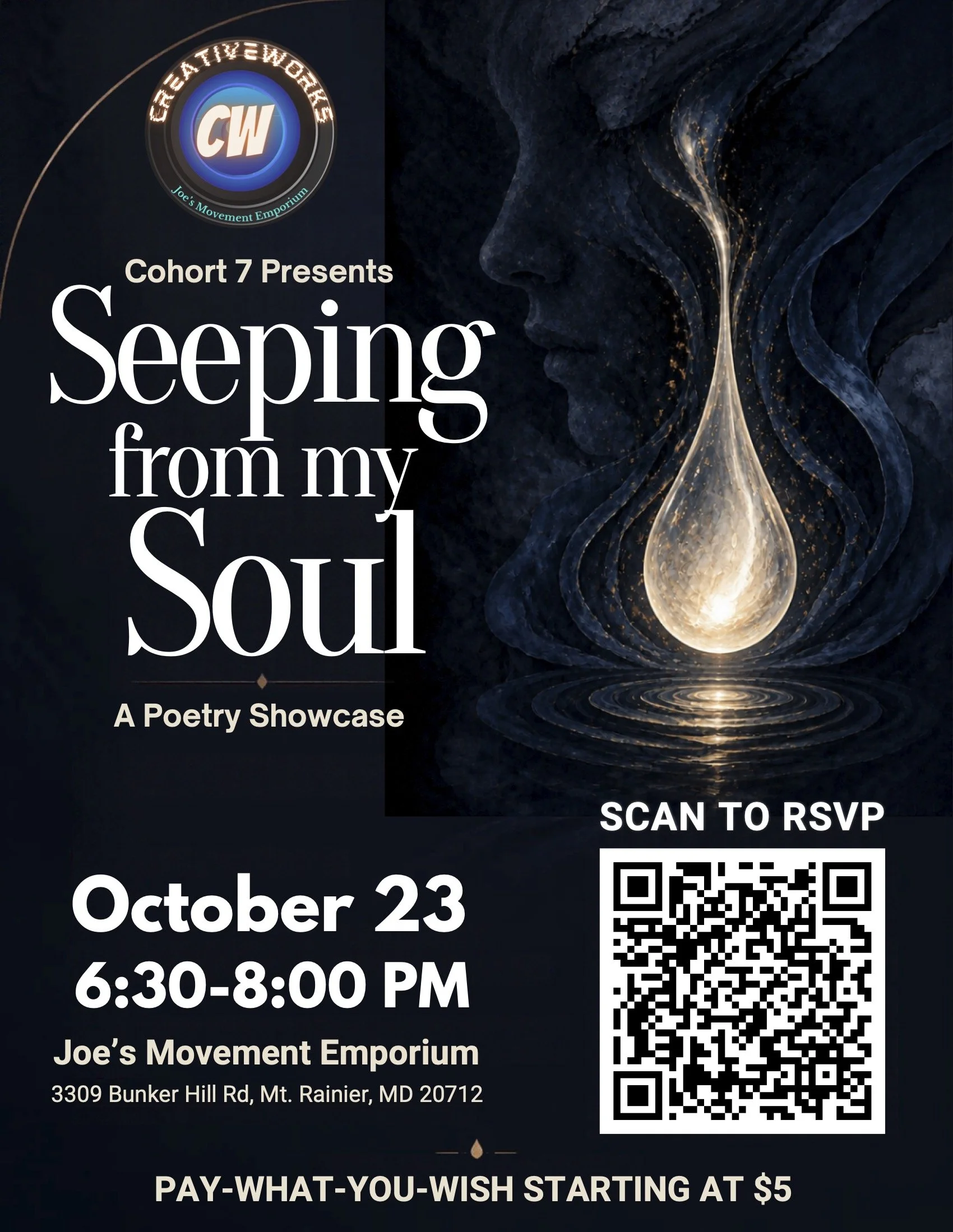 CreativeWorks Presents: Seeping From My Soul