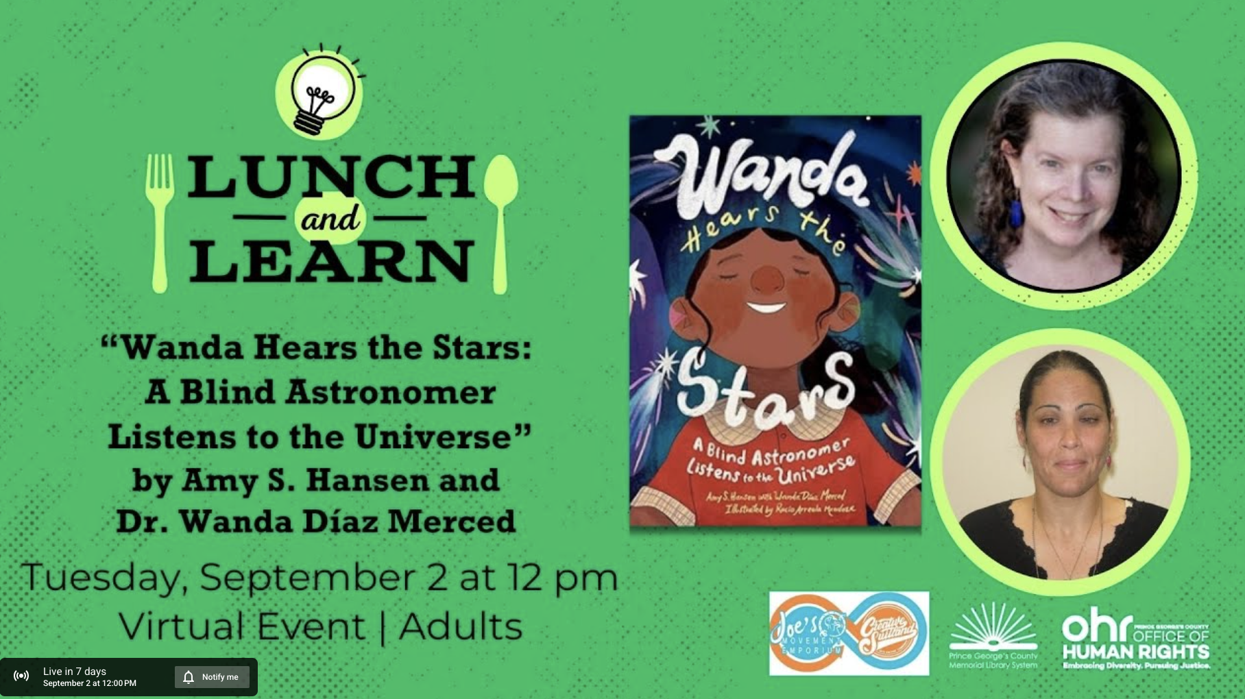 Lunch and Learn: "Wanda Hears the Stars" by Amy S. Hansen and Dr. Wanda Díaz Merced