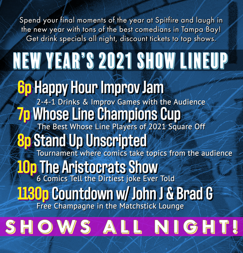Spitfire's NYE Extravaganza — Spitfire Comedy House