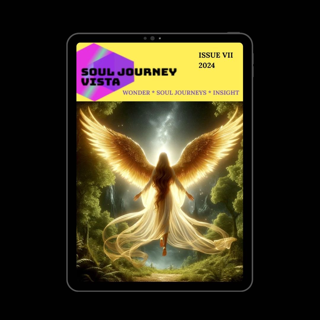 Soul Journey Vista Magazine Archive:  VII