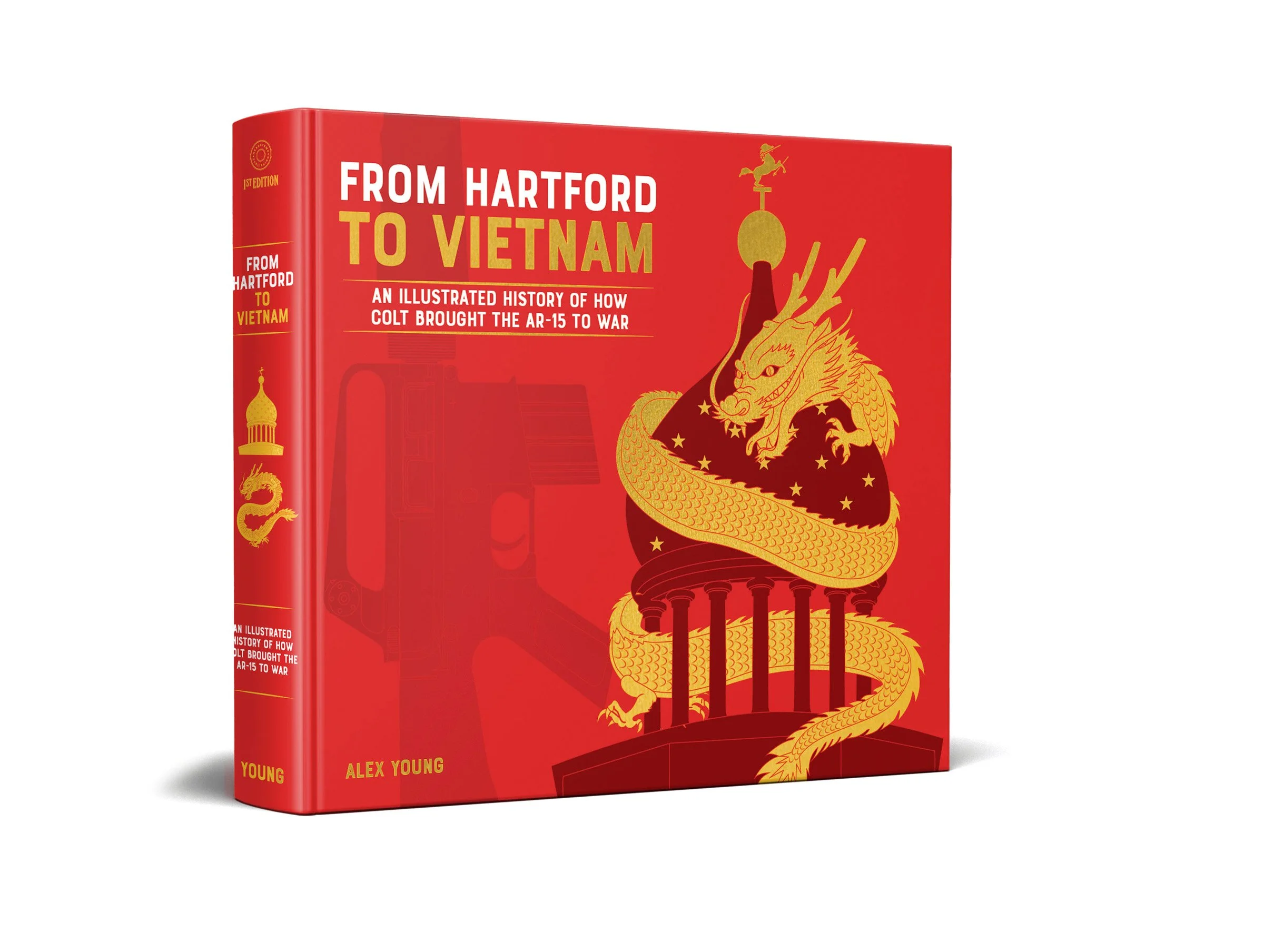 FROM HARTFORD TO VIETNAM: An Illustrated History of How Colt Brought the AR-15 to War