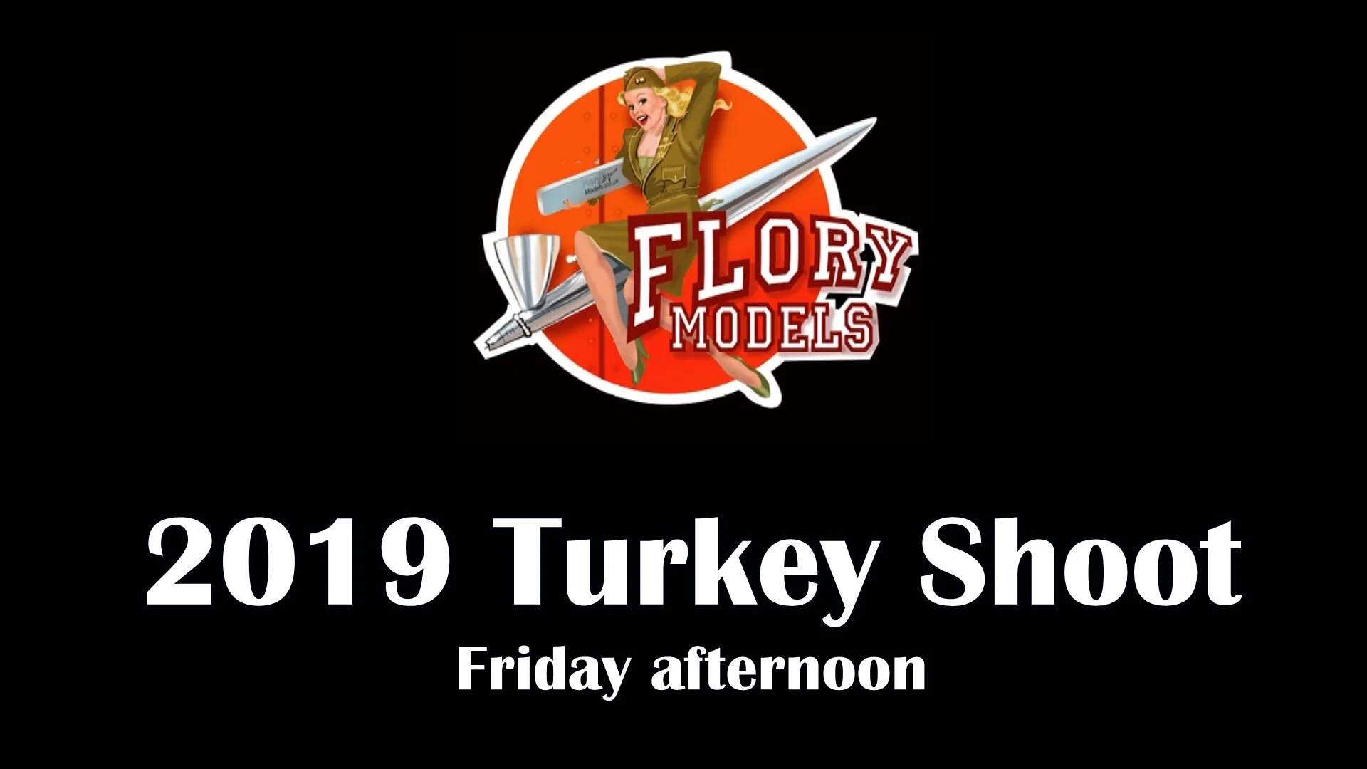 2019 Turkey shoot Friday Afternoon 2-4 pm 