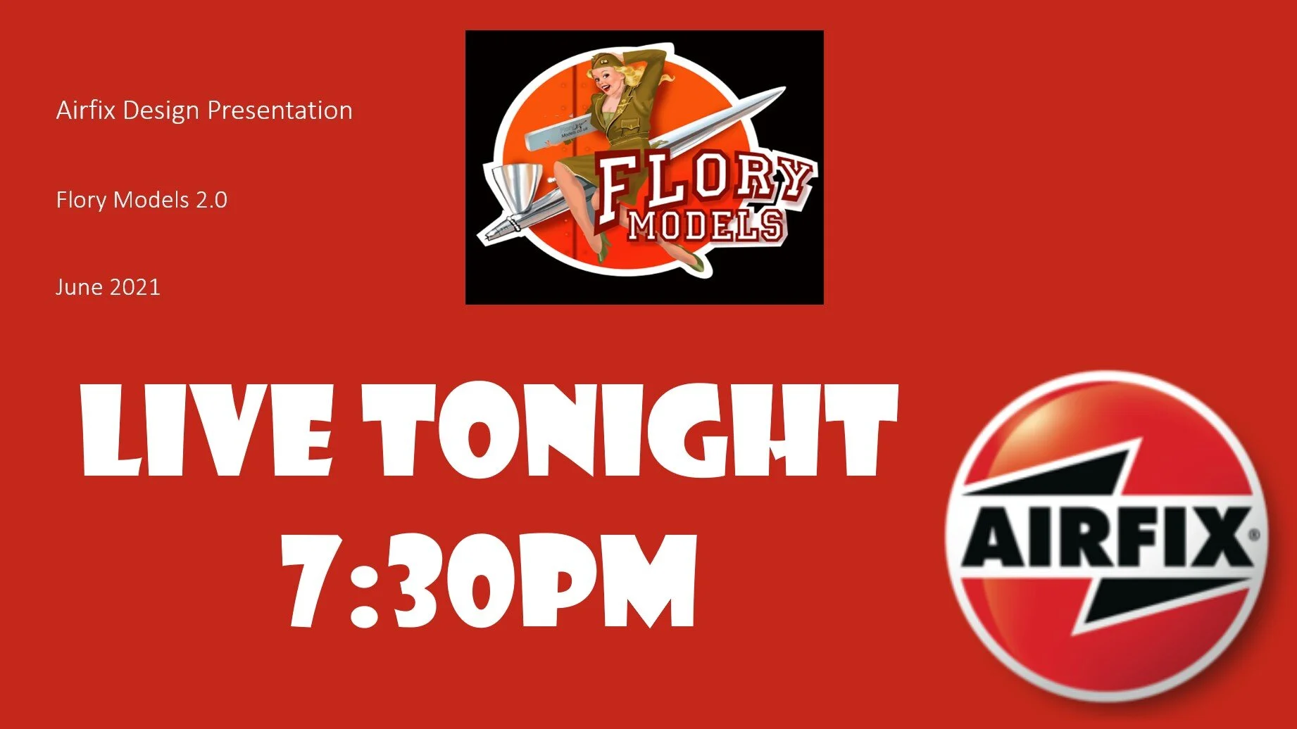 Live Airfix Presentation 7:30pm