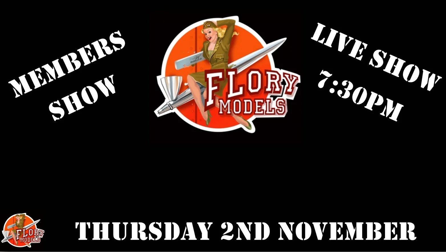 Members Live Show 7:30pm 2nd November 2023