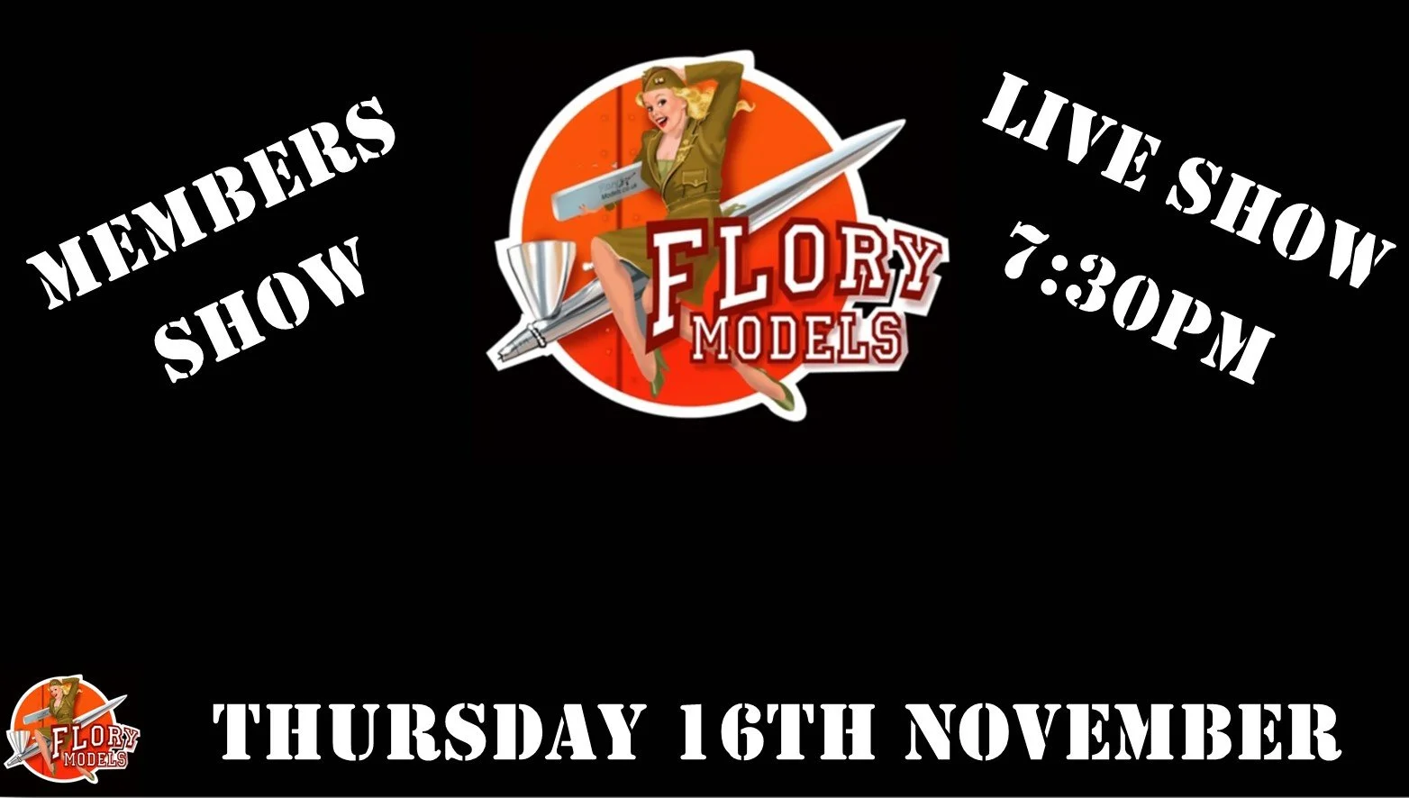 Members Live Show 7:30pm 16th November 2023