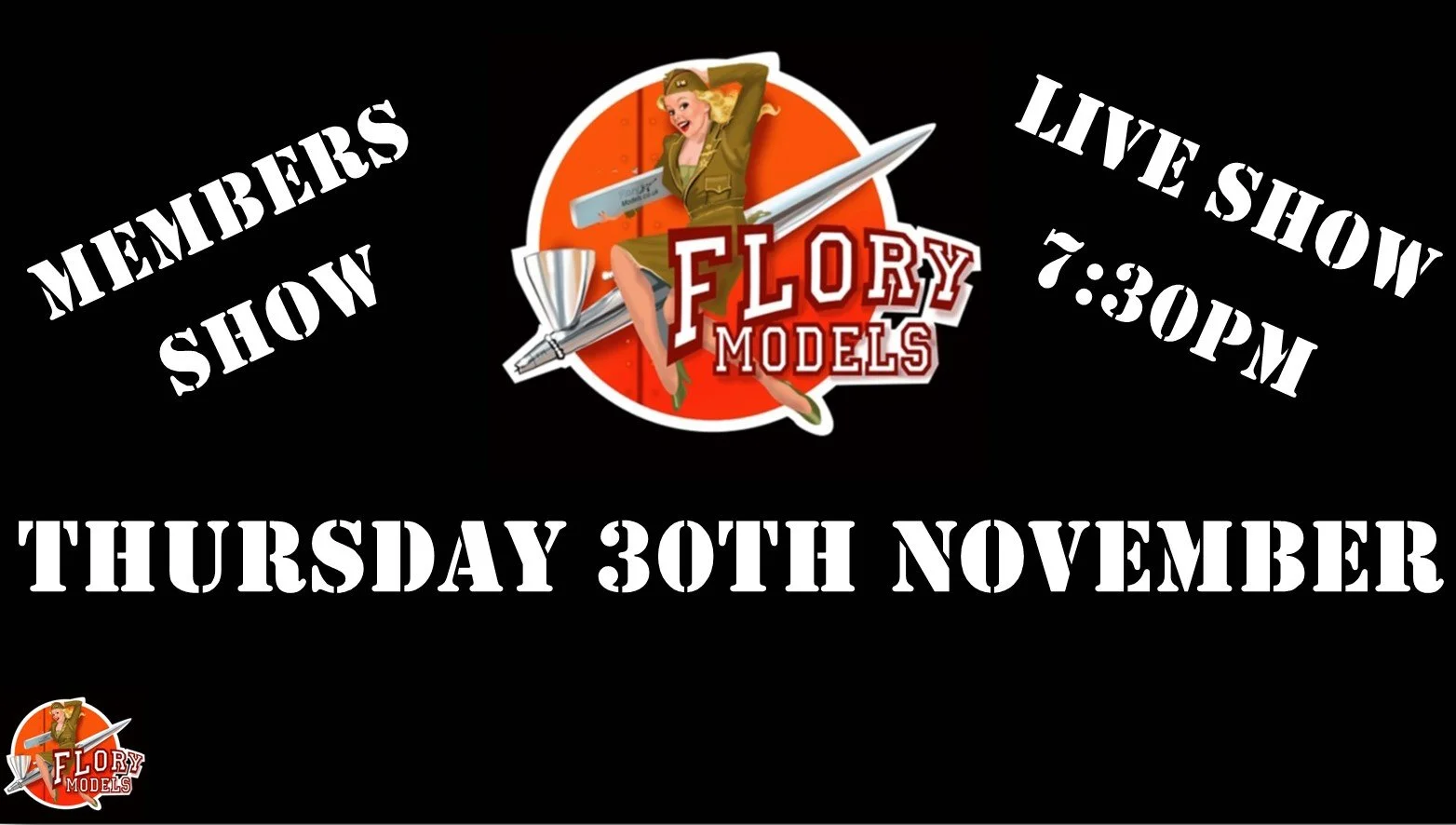 Members Live Show 7:30pm