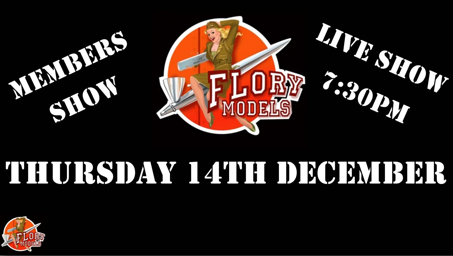 Members Live Show 7:30pm