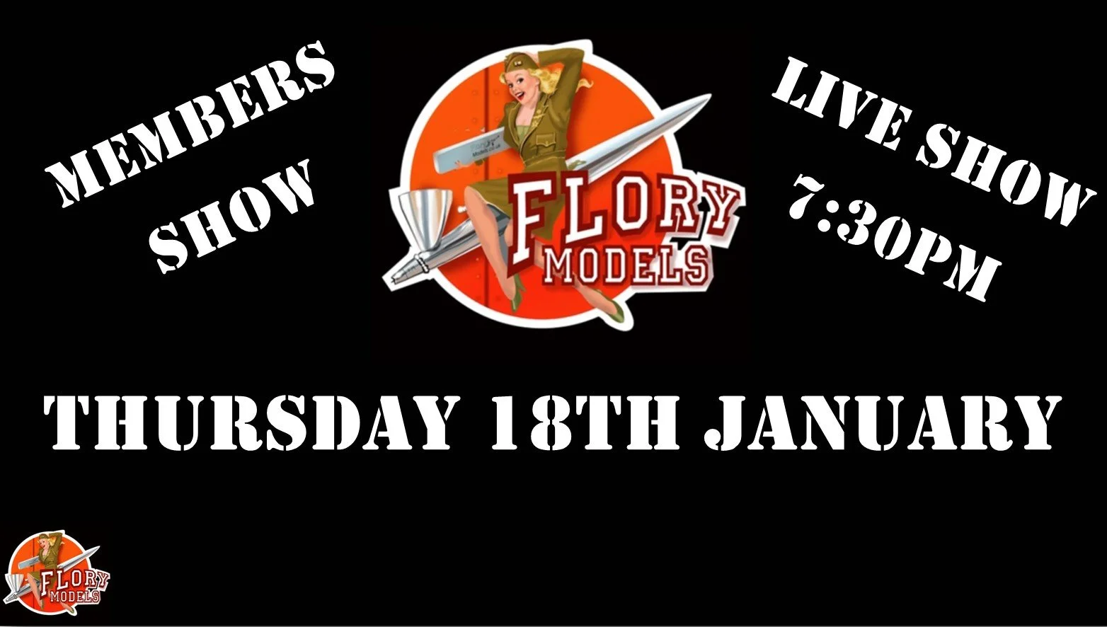 Members Live Show 7:30pm 18th January 2024