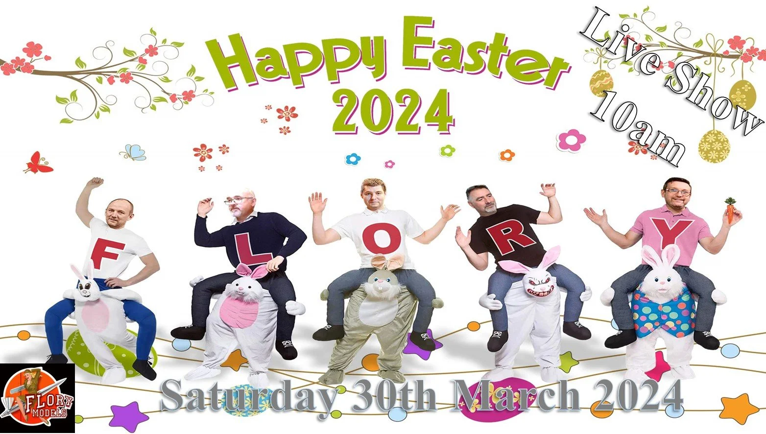 Easter Live Show 10am Saturday 30th March 2024