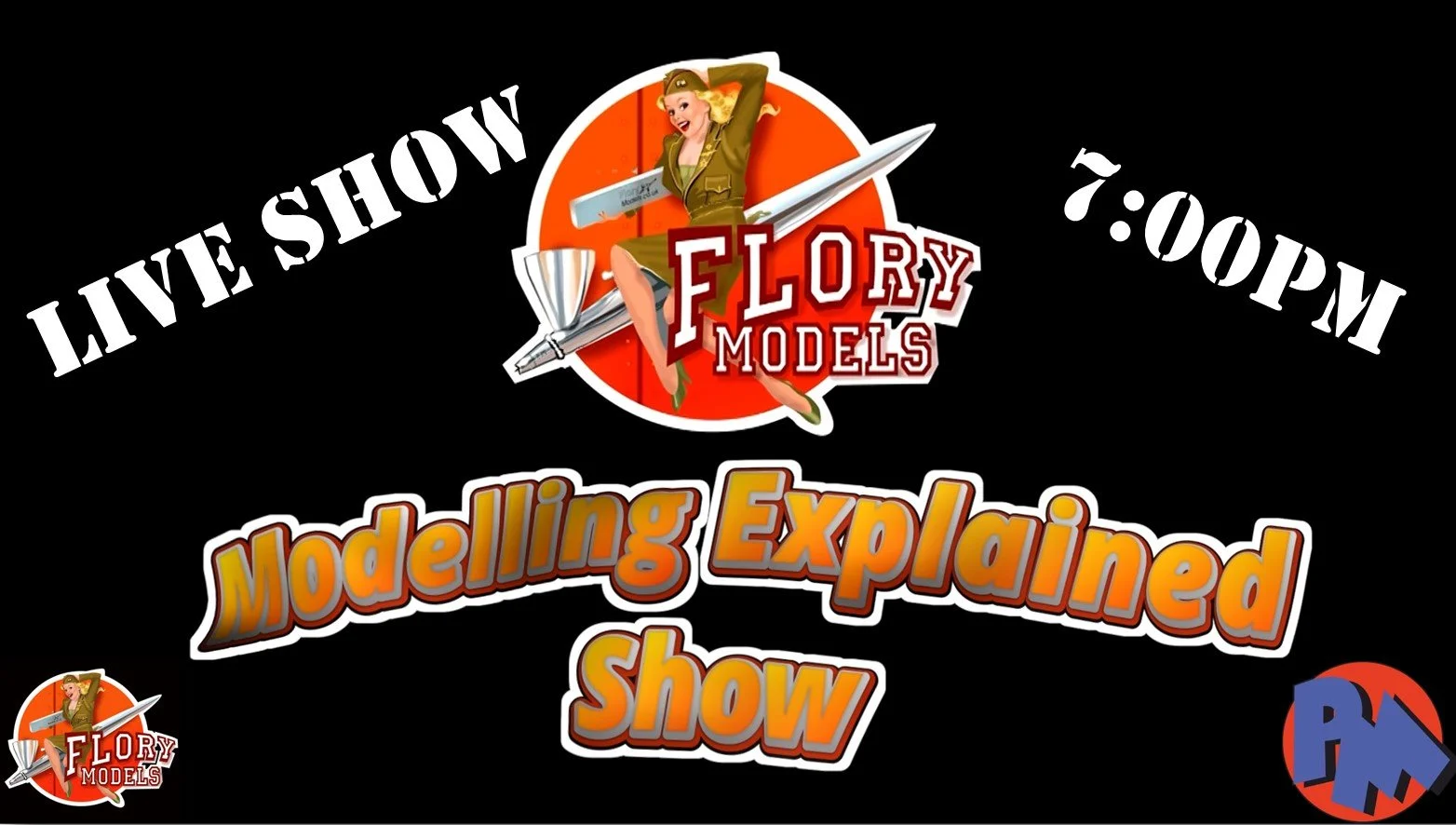 Modelling Explained Show Live @ 7:00pm 12th February 2026