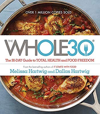 Whole30 Total Guide
