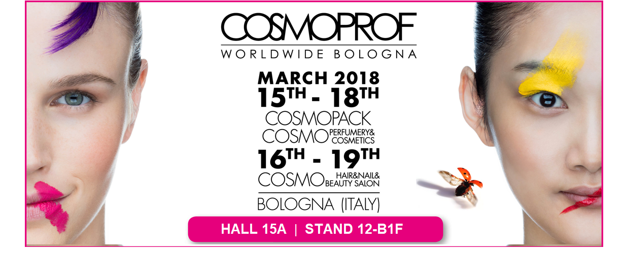 15 – 19 Mars 2018 : Cosmoprof à Bologne, retrouvez nous !