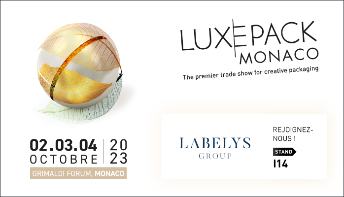 Labelys au salon Luxepack Monaco 2023