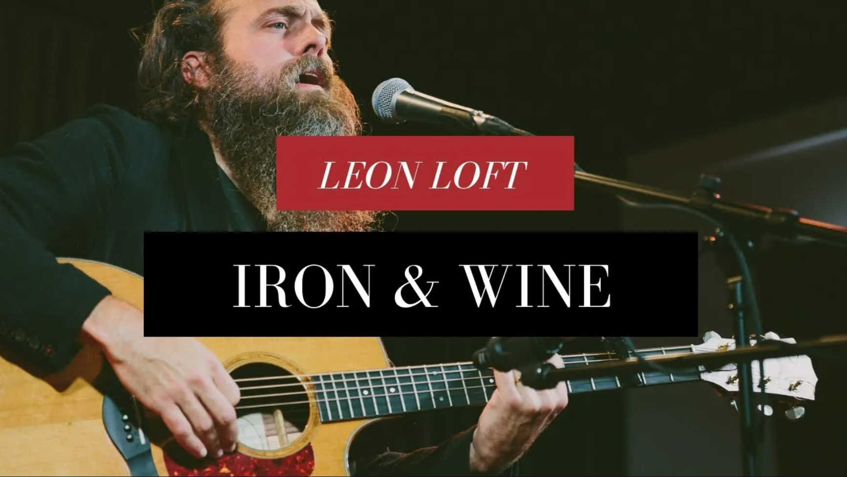 Iron &amp; Wine