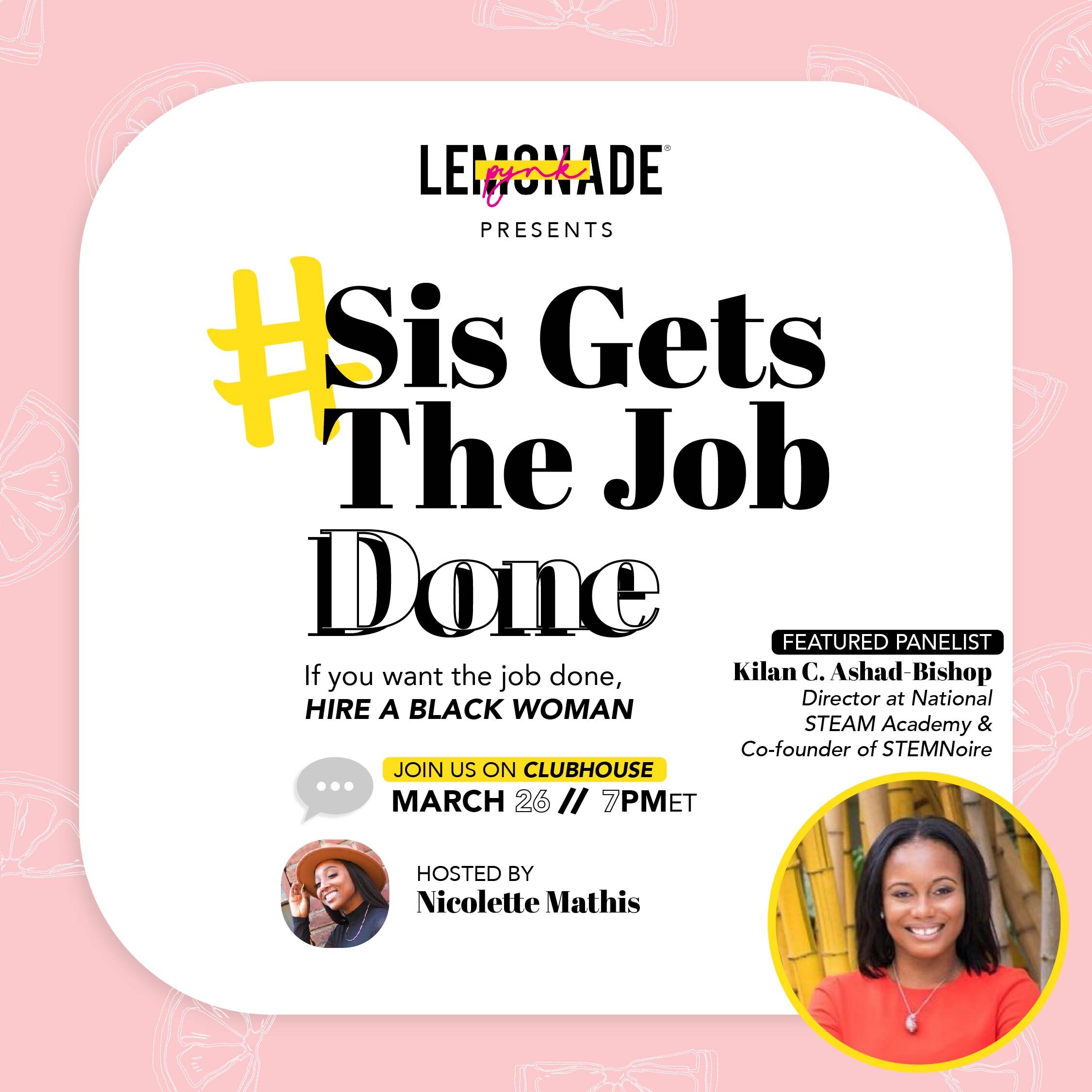 Clubhouse Chat: Sis Gets The Job Done