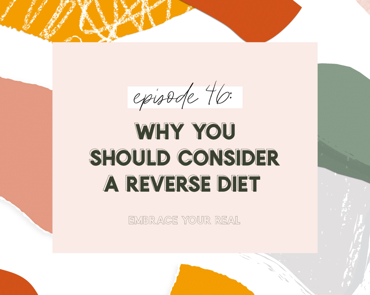 Why You Should Consider a Reverse Diet (The Only Diet I Support!)