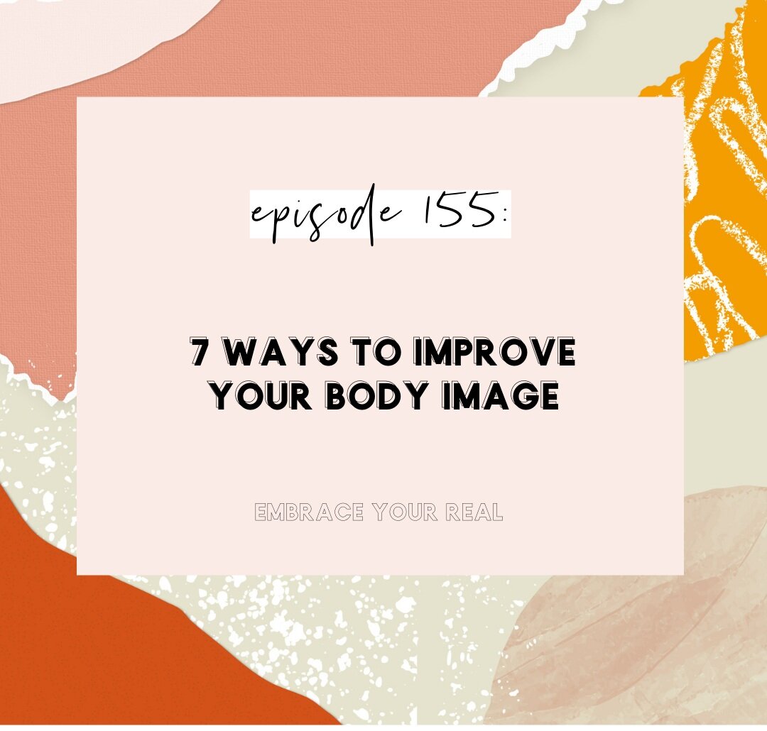 7 Ways to Improve Your Body Image