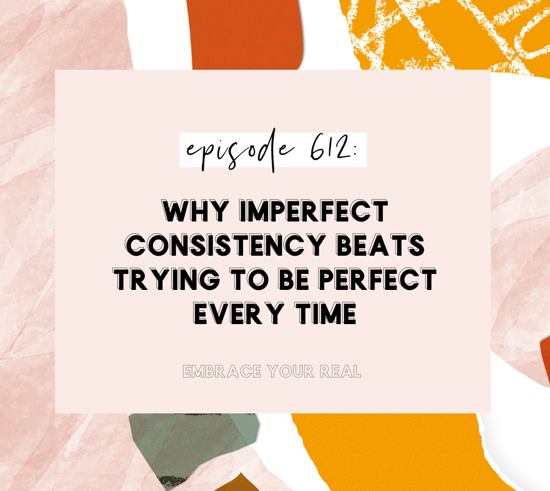 Why Imperfect Consistency Beats Trying to Be Perfect Every Time
