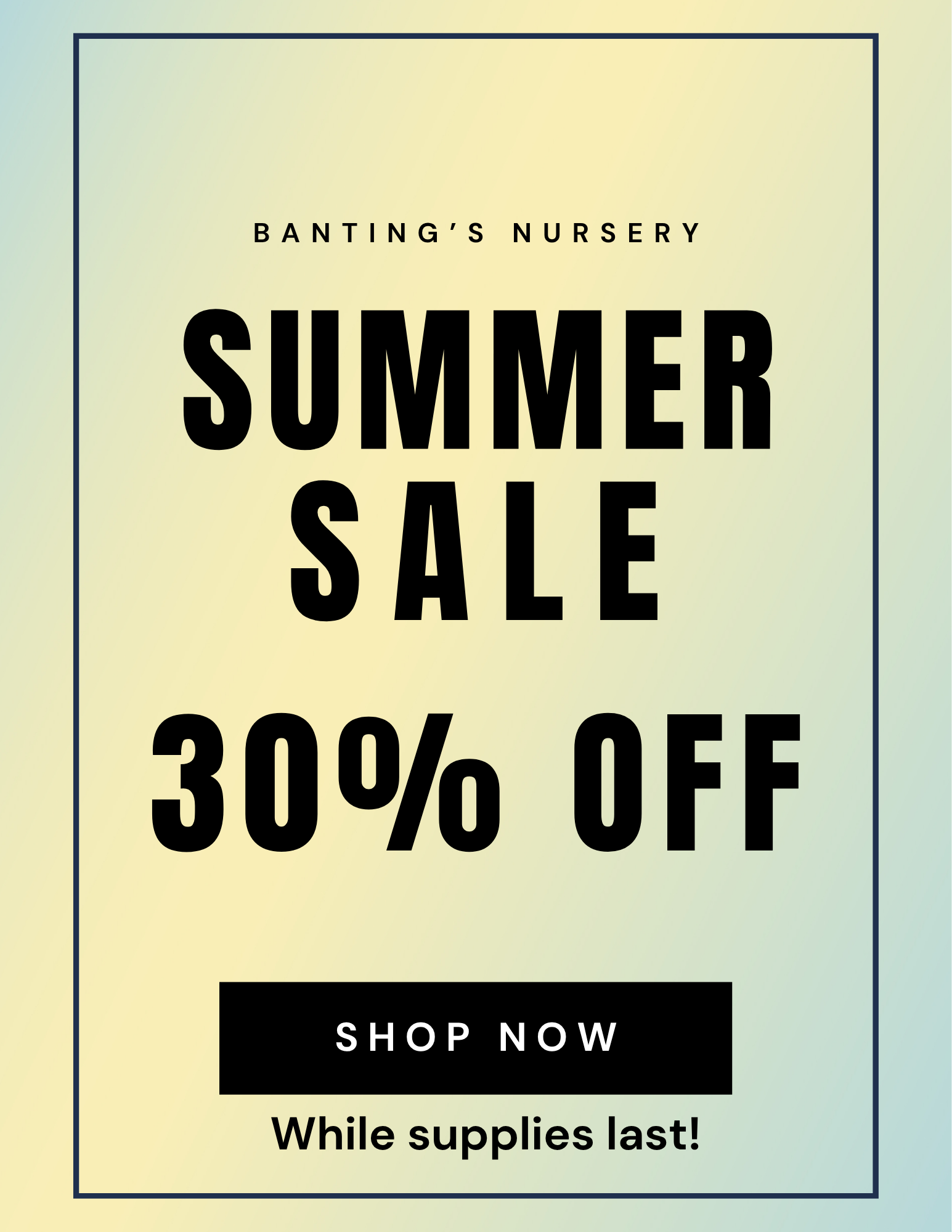 30% off all plants for the month of June