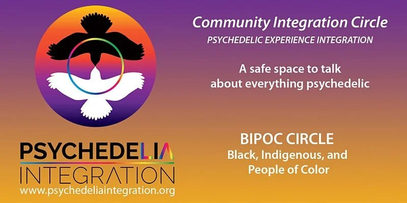 PsychedeLiA BIPOC Integration Circle