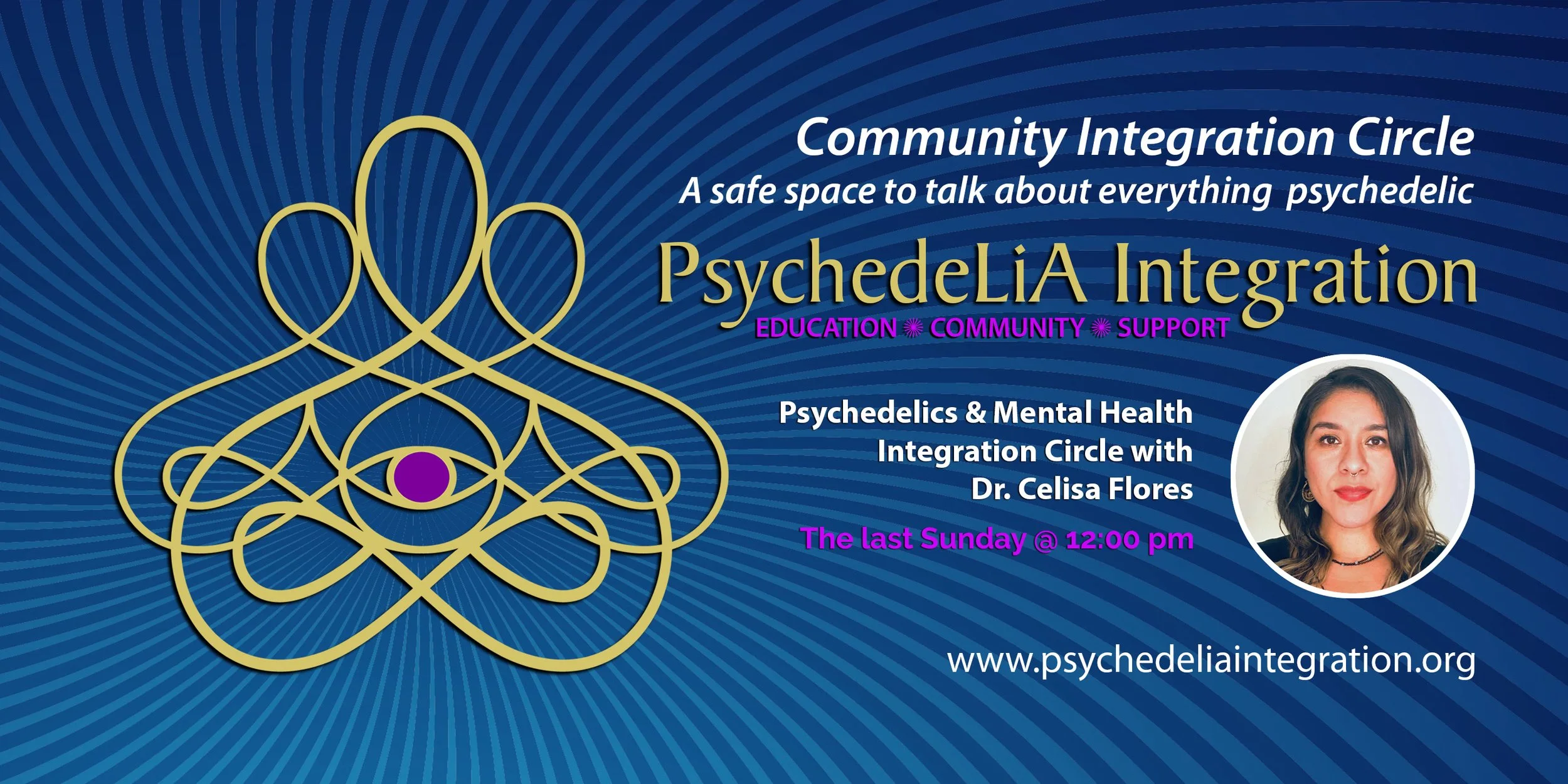 Psychedelics and Mental Health Integration Circle with Dr. Celisa Flores 