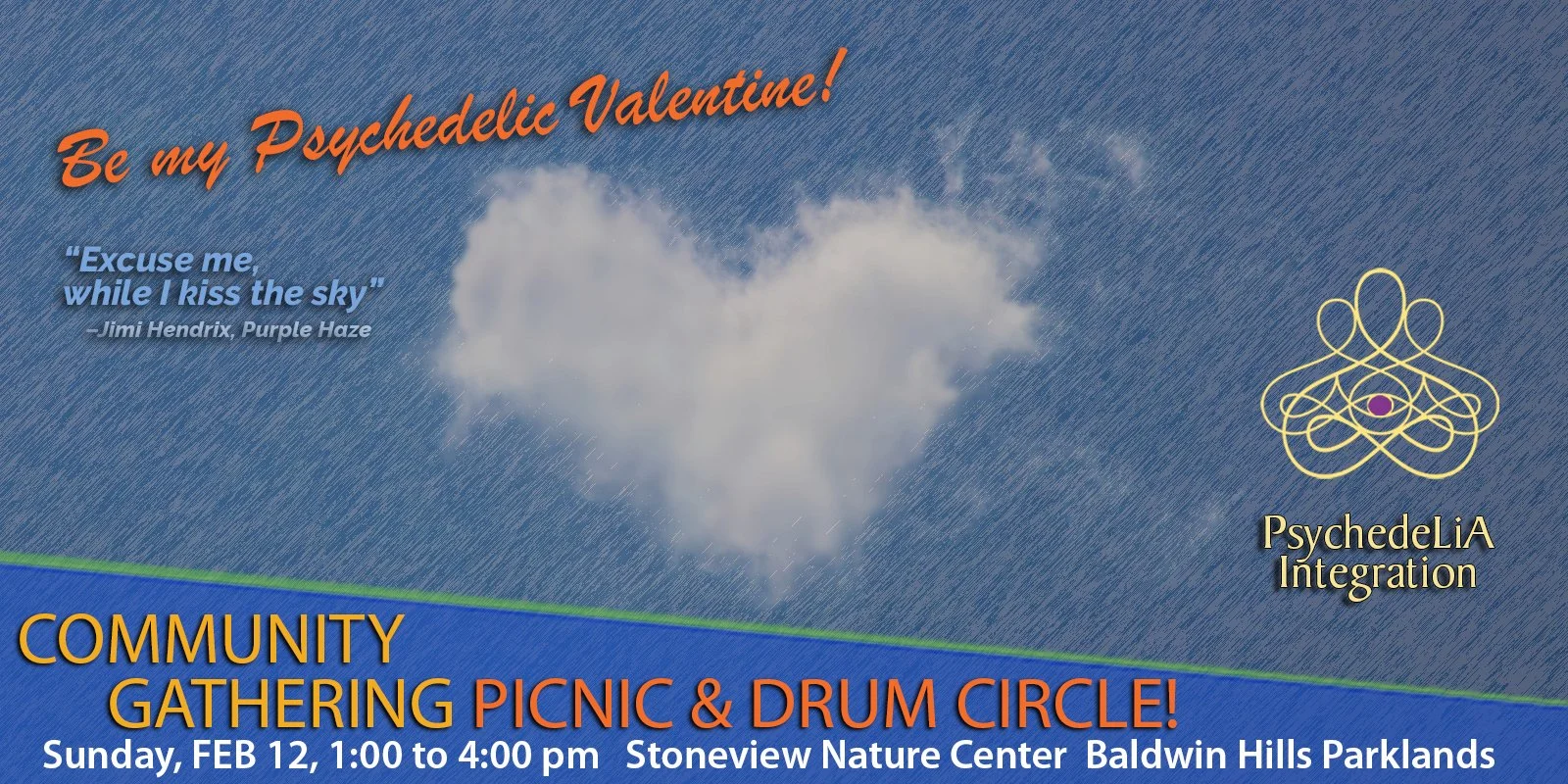 -CANCELED- Be My Psychedelic Valentine Picnic & Drum Circle