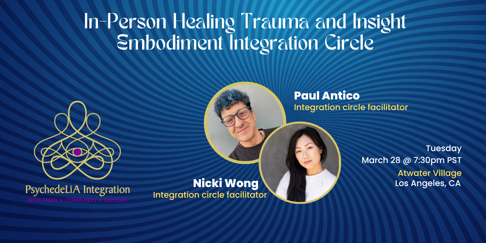 In-Person Healing Trauma and Embodying Our Insights Integration Circle