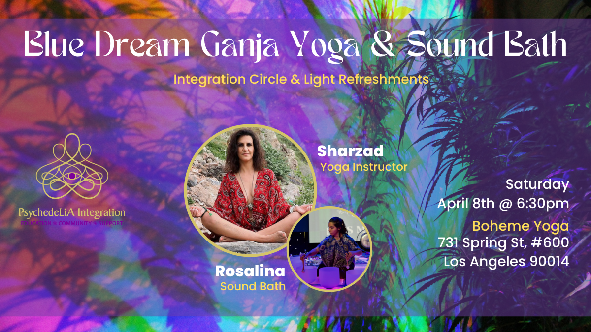 Blue Dream Ganja Yoga and Sound Bath Journey