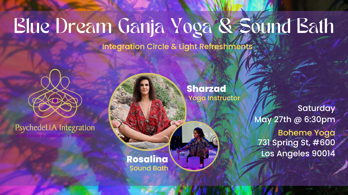 Blue Dream Ganja Yoga and Sound Bath Journey