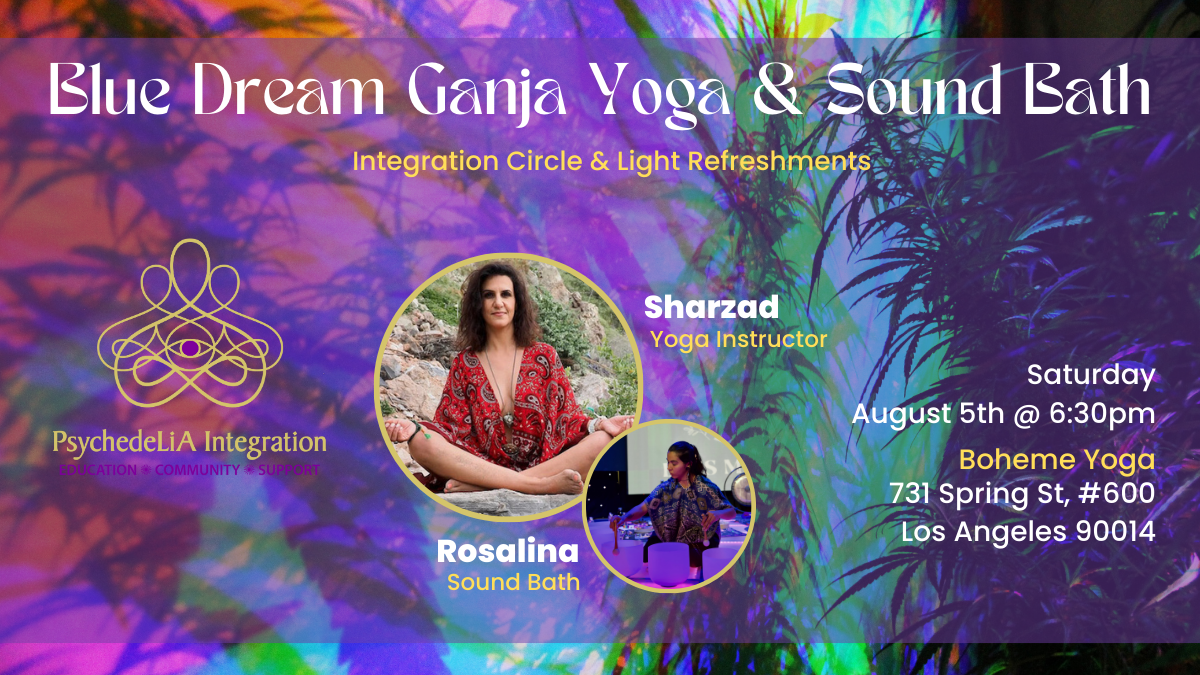 Blue Dream Ganja Yoga and Sound Bath Journey