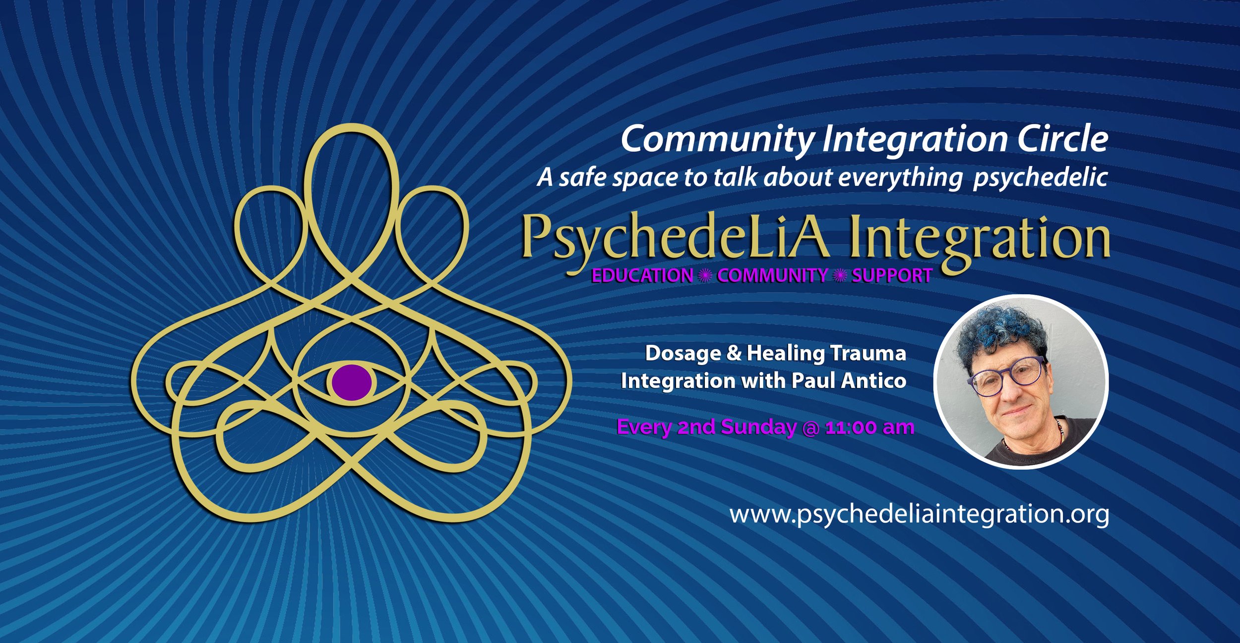Dosage and Healing Trauma Integration Circle with Paul Antico November 2026