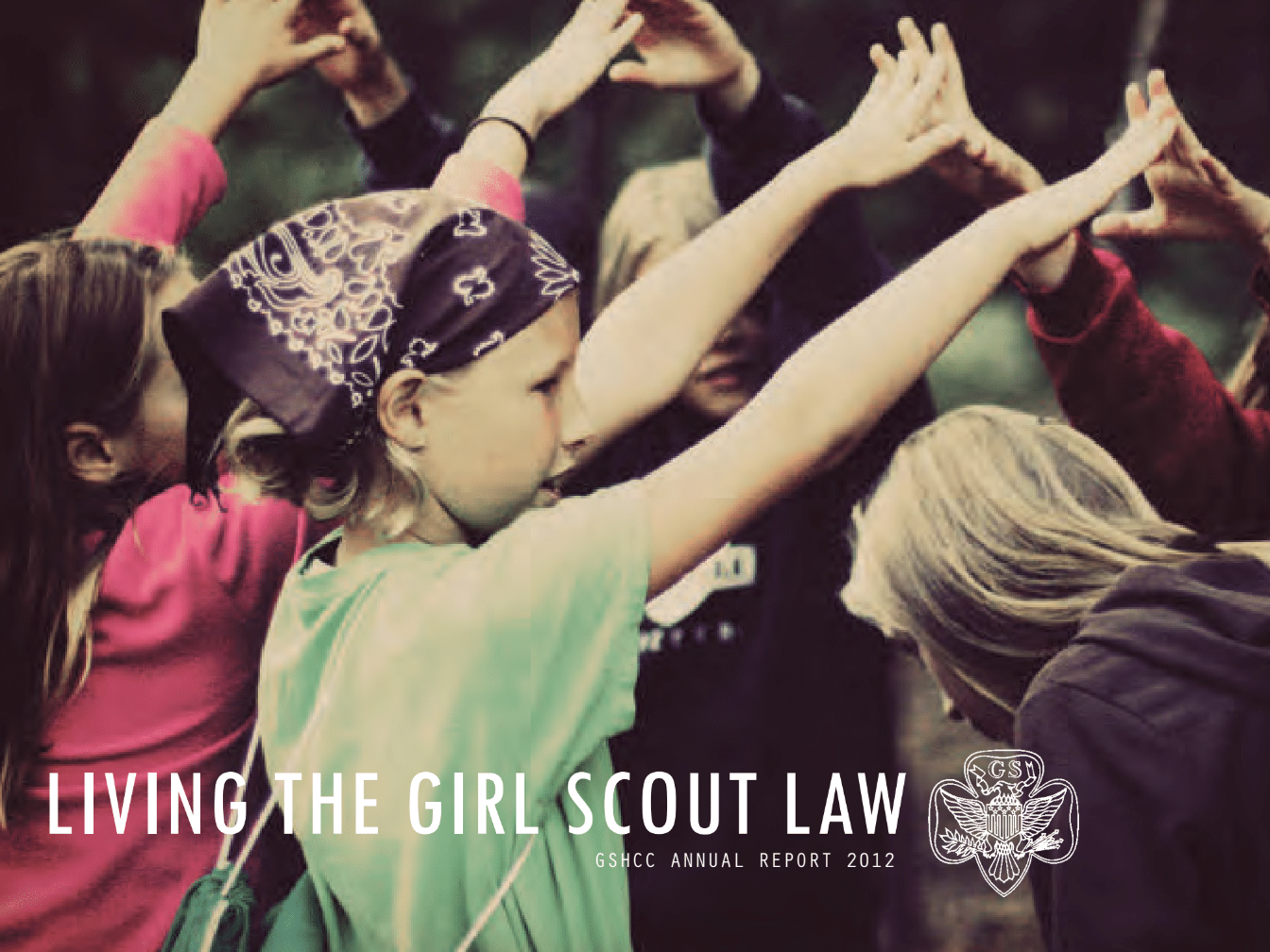 Annual Report: Living the Girl Scout Law