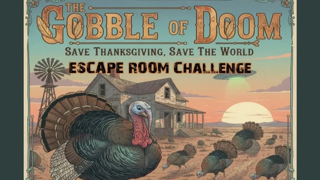 GOBBLE OF DOOM  Adult Escape Room Challenge 