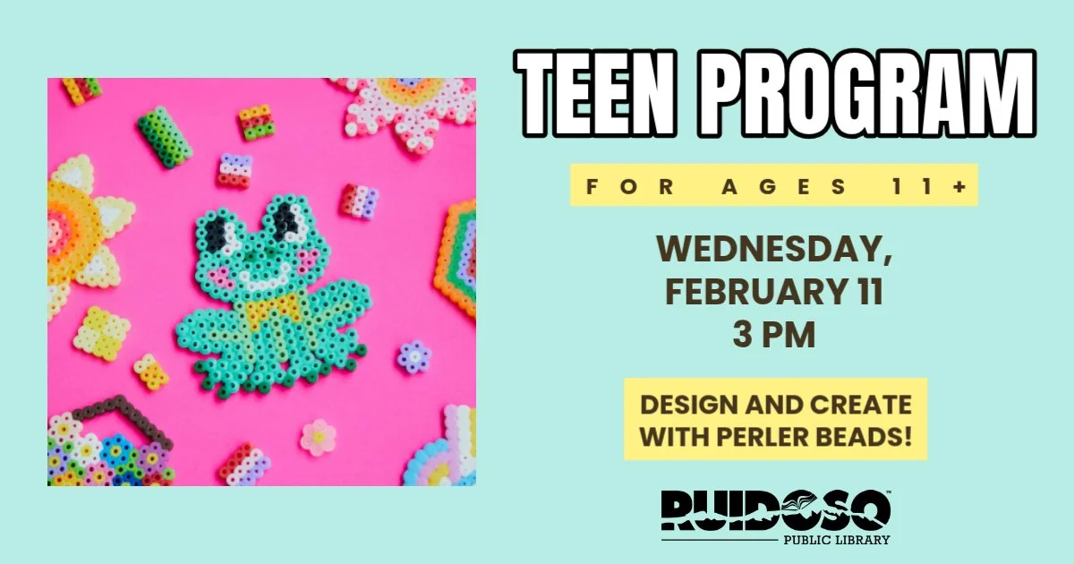Calling all teens! Come hang out at the library on Wednesday, February 11th, at 3 PM and Get Creative with Perler Beads. 