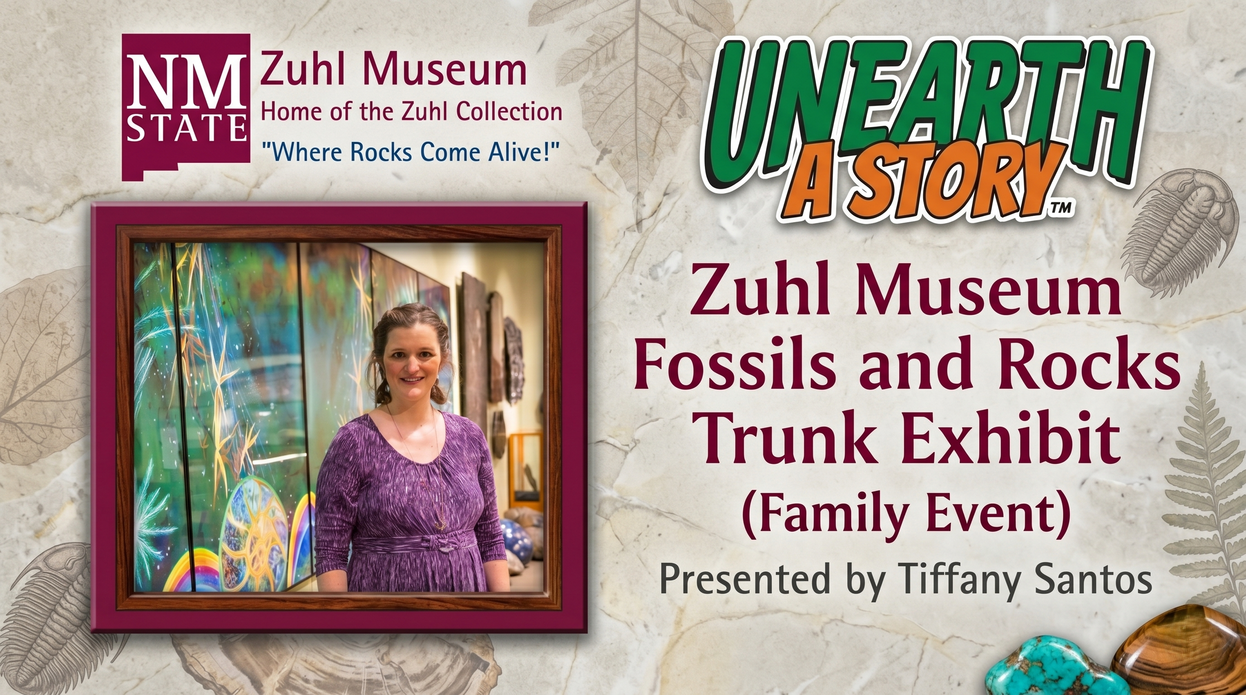 Promotional graphic for the 2026 Adult Summer Reading Program Zuhl Museum Fossils and Rocks Trunk Exhibit featuring Tiffany Santos, fossil illustrations, mineral imagery, and Zuhl Museum branding.