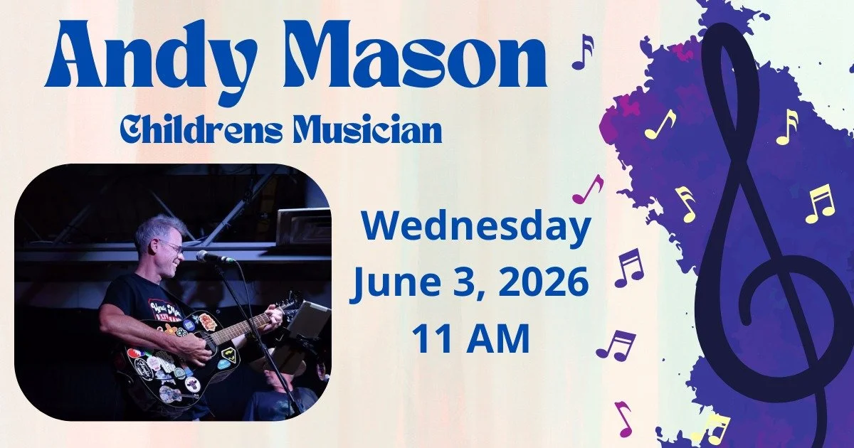 Promotional graphic for a Ruidoso Public Library children’s music program featuring musician Andy Mason performing with a guitar. Event details announce Wednesday, June 3, 2026, at 11 AM.