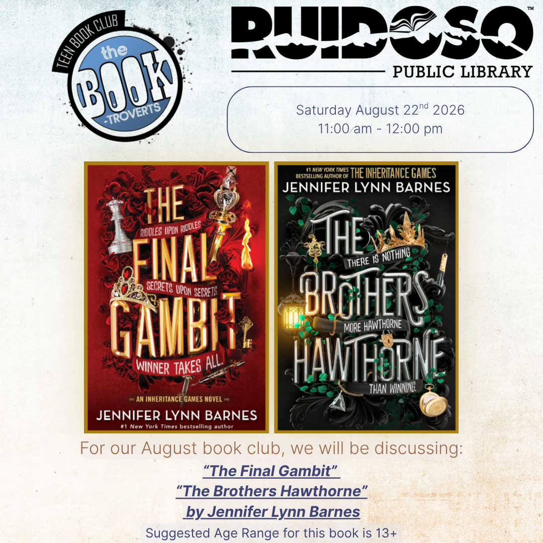 Ruidoso Public Library Teen Book Club flyer featuring The Final Gambit and The Brothers Hawthorne by Jennifer Lynn Barnes. Meeting takes place Saturday, August 22, 2026, from 11:00 AM to 12:00 PM. Discussion is open to teens ages 13 and older.