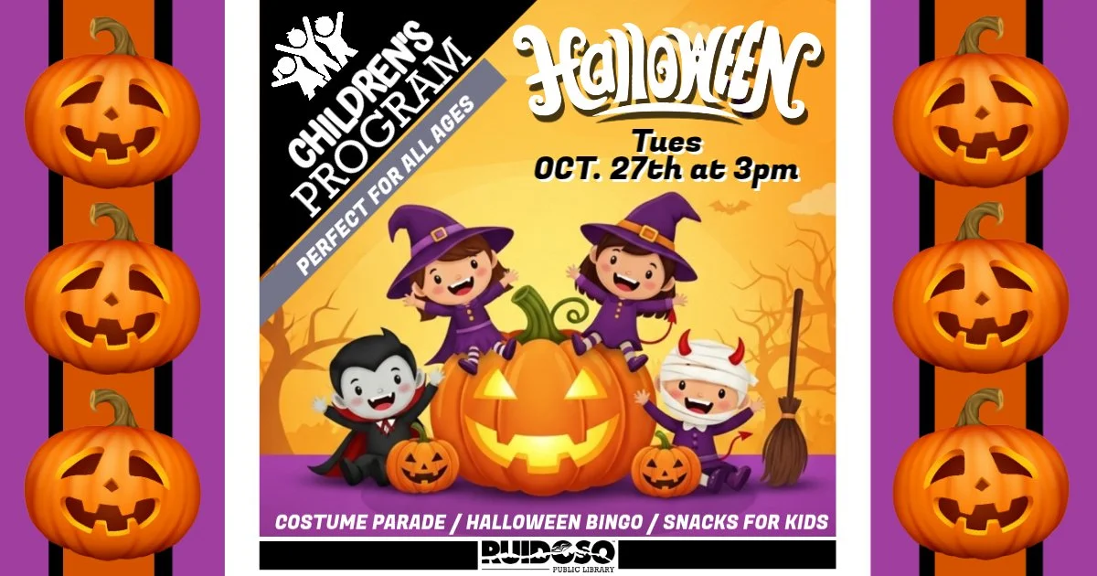 Ruidoso Public Library Children’s Halloween Program flyer for October 27 at 3:00 PM featuring costumed children, jack-o’-lanterns, and details for a costume parade, Halloween bingo, and snacks for kids.