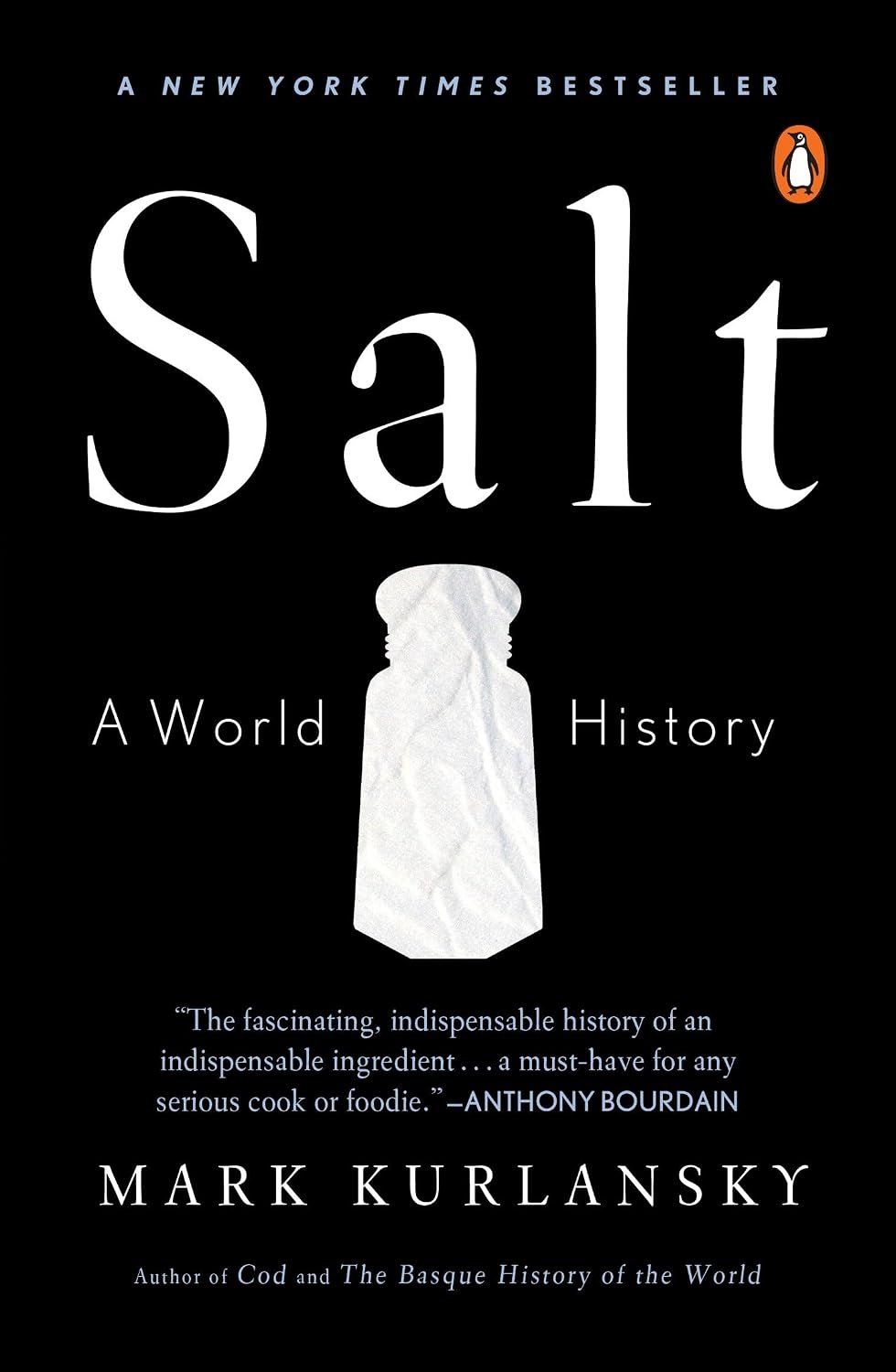 Book cover for Salt: A World History by Mark Kurlansky, featuring a white salt shaker silhouette against a black background.