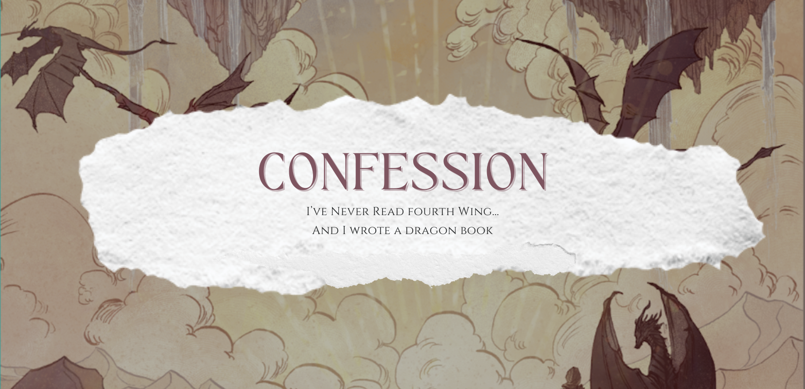 I've Never Read Fourth Wing and I Wrote A Romantasy Dragon Book