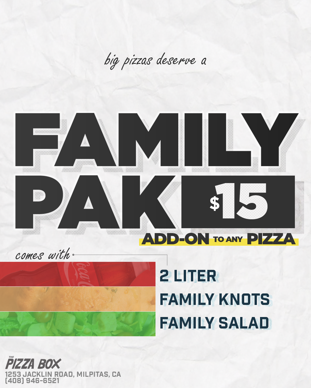 The Family Pak — The Pizza Box A Milpitas Original Since 1986