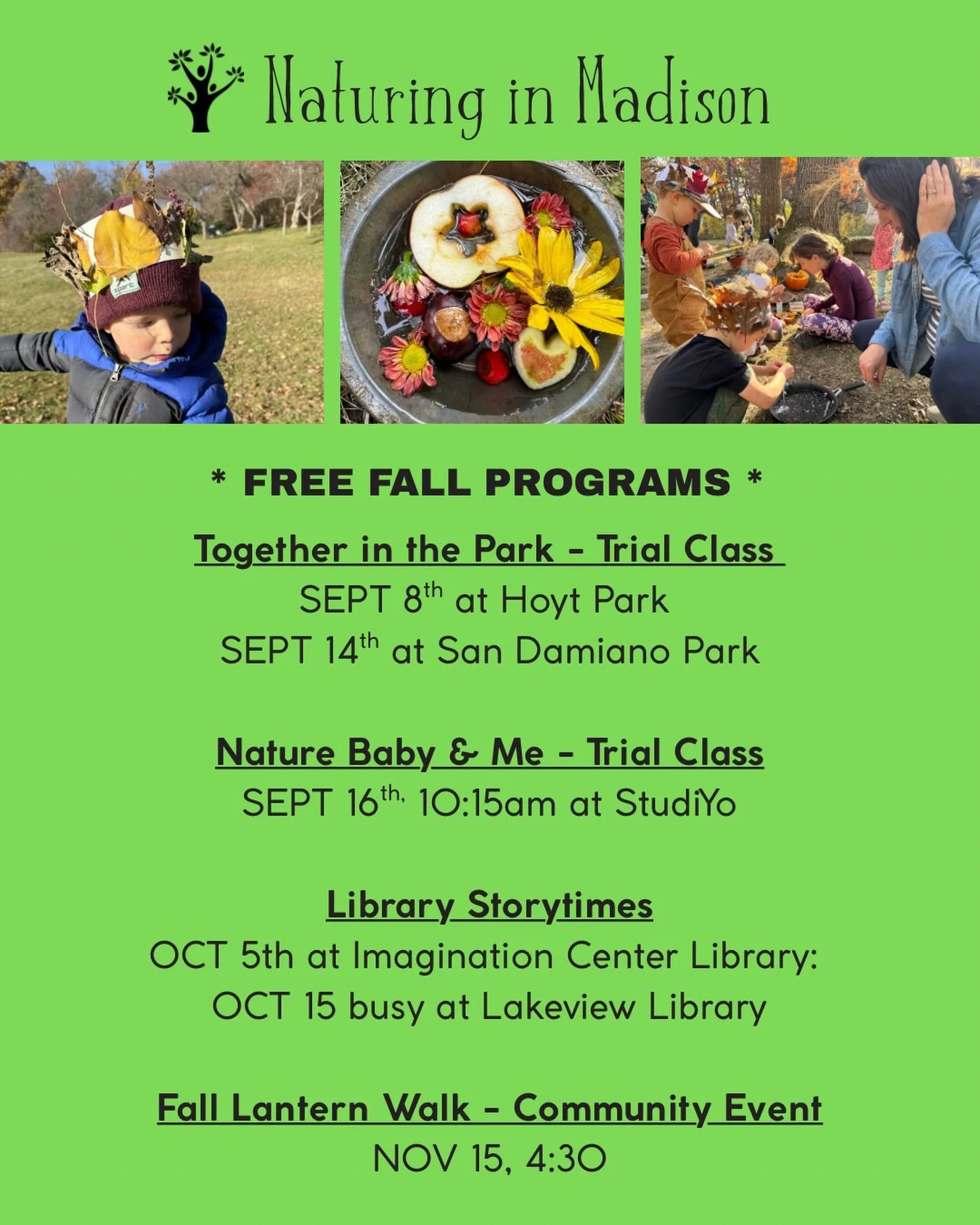 🍁A snapshot of some upcoming FREE programs to check out this Fall! First up: a Together in the Park trial class this Tuesday! Learn more at Naturinginmadison.com 🍁 

#natureplay #outdoorfamilies #earlychildhood #madisonwi #natureconnection
