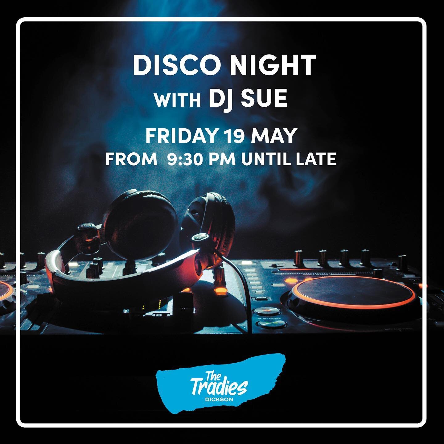 Get ready to shake, shimmy, and boogie down on Friday 19 May at The Tradies lounge! We've got a wild and funky night planned with the one and only DJ Sue, who will be serving up non-stop beats and contagious energy on the dance floor. So put on your 