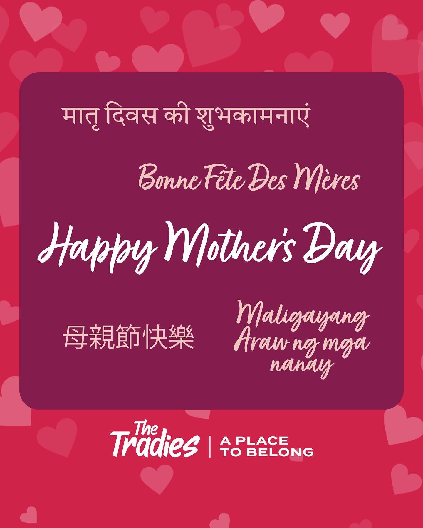 Happy Mother's Day from The Dickson Tradies! 
Today, we're raising a toast🥂to the multitasking queens who keep our world spinning &ndash; the mums! From Bonne f&ecirc;te des m&egrave;res to Selamat Hari Ibu, 母亲节快乐 to feliz d&iacute;a de la madre, we