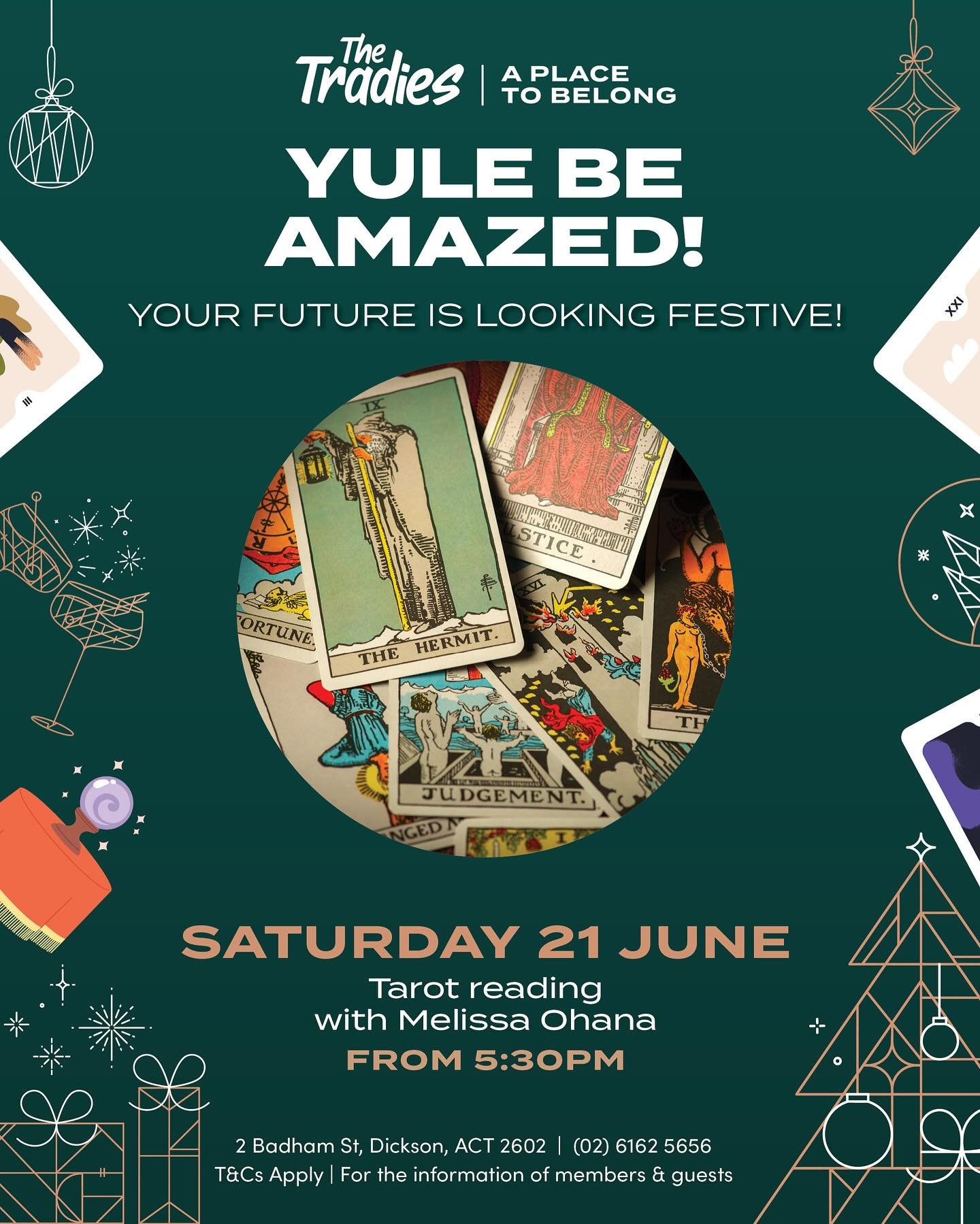 🔮 Yule be amazed!

Your festive forecast is just a card away&hellip;

Join us on Saturday 21 June from 5:30PM for an enchanting evening of tarot reading with Melissa Ohana.

Let the cards reveal what the season has in store for you!

✨ Free for memb